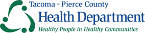 Tacoma | Pierce County Health Department. Healthier. Safer. Smarter.
